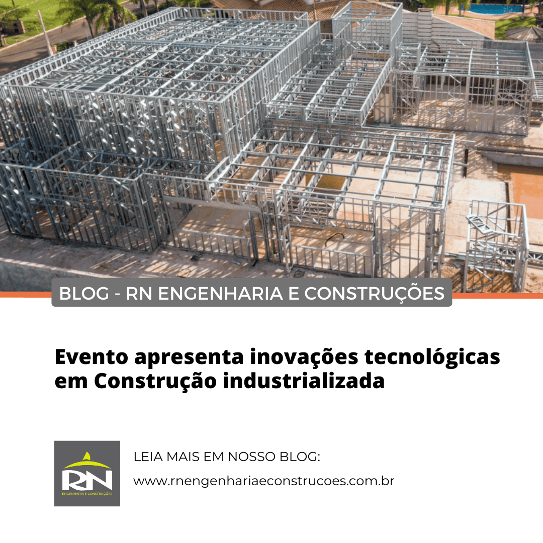 Evento apresenta inovações tecnológicas em Construção industrializada